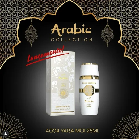 Arabic Collection - A004 Yara Moi 25ml Feminino